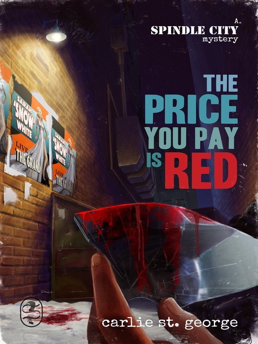 Title details for The Price You Pay Is Red by Carlie St. George - Available